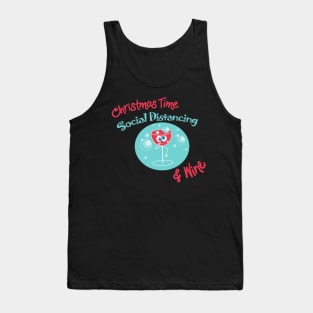 Christmas Time Social Distancing and Wine Tank Top